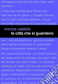 Le città che si guardano