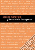 Gli eroi della luna piena libro