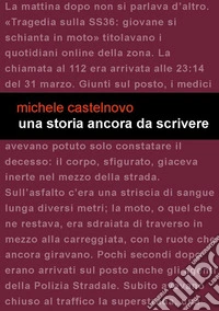 Una storia ancora da scrivere libro