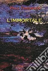 L'immortale libro