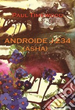 Androide J-234 (Asha) libro