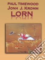 Lorn. Doctor Lorn libro