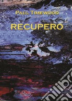 Recupero. Rescue libro