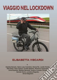 Viaggio nel lockdown