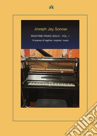 Ragtime piano solo. Vol. 1 libro