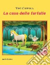 La casa delle farfalle libro di Coppola Vivì