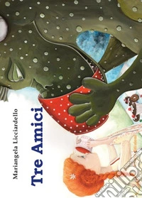 Tre amici