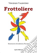 Frottoliere libro