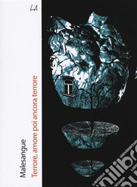 Terrore, amore poi ancora terrore libro
