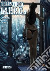 Tales from M.E.R.C.s libro