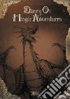 Doma artbook. Diary of magic adventures. Ediz. italiana e inglese libro di Tirelli E. (cur.)