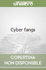 Cyber fangs libro