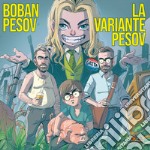 La variante Pesov. Ediz. illustrata