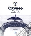 Cavese 1919-2019. Almanacco storico libro