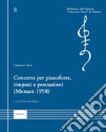 Concerto per pianoforte, timpani e percussioni (Monaco 1958) libro