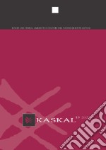 Kaskal. Rivista di storia, ambienti e culture del Vicino Oriente Antico (2022). Vol. 19 libro