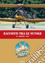 Racconti tra le nuvole. 11ª edizione 2023 libro