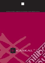 Kaskal. Rivista di storia, ambienti e culture del Vicino Oriente Antico. Vol. 20 libro