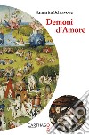 Demoni d'amore libro