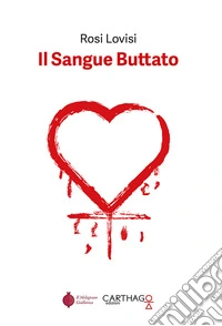 Il sangue buttato libro