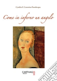 Come in inferno un angelo libro