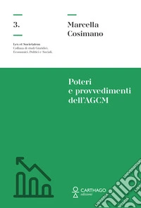 Poteri e provvedimenti dell'AGCM