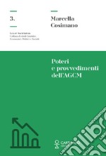 Poteri e provvedimenti dell'AGCM libro