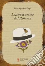 Lettere d'amore dal Panama libro