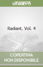 Radiant. Vol. 4 libro