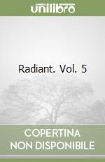 Radiant. Vol. 5 libro