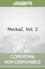 MeckaZ. Vol. 2