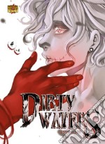 Dirty Waters. Vol. 4