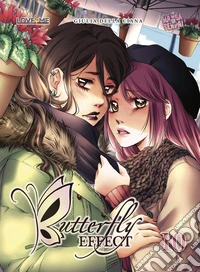 Butterfly effect. Vol. 10