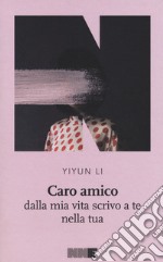 Caro amico dalla mia vita scrivo a te nella tua libro