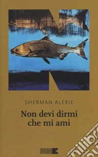 Non devi dirmi che mi ami