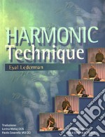 Tecnica di oscillazione armonica. Harmonic technique