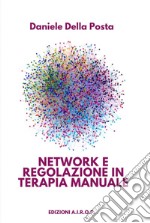 Network e regolazione in terapia manuale