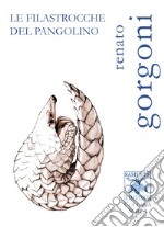 Le filastrocche del pangolino libro