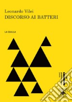 Discorso ai batteri libro