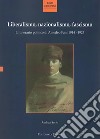 Liberalismo, nazionalismo, fascismo. L'itinerario politico di Amedeo Fani 1914-1925 libro di Serio Andrea