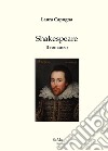 Shakespeare. Nuova ediz. libro di Capogna Laura