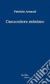 Canzoniere minimo libro