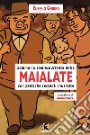 Maialate. Sommario semiesauriente delle maialate con pratiche sessuali inusistate libro