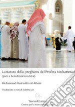 La natura della preghiera del profeta Muhammad libro