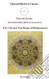 The life and teachings of Muhammad libro