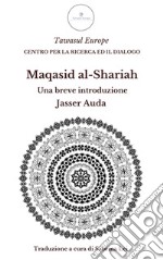 Maqasid al-Shariah. Una breve introduzione