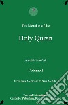 The meaning of the Holy Quran libro