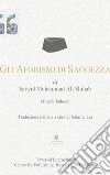 Gli aforismi di saggezza di Sayyid Muhammad Ali Shihab libro