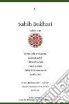 Sahih Bukhari. Il Libro della rivelazione, il Libro della fede, il Libro della conoscenza libro