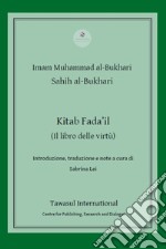 Kitab Fada'il. (Il libro delle virtù) libro